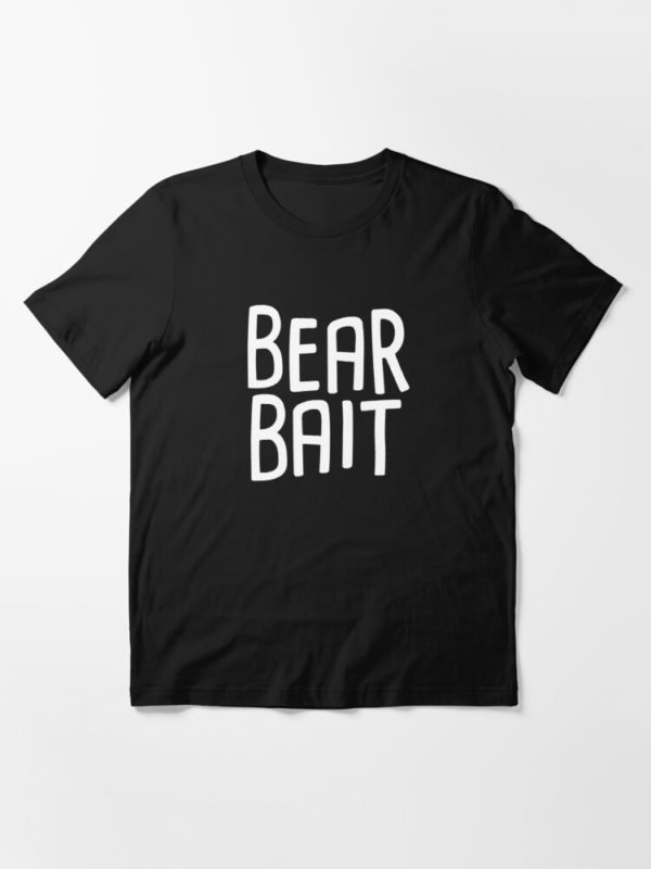 bear bait essential t